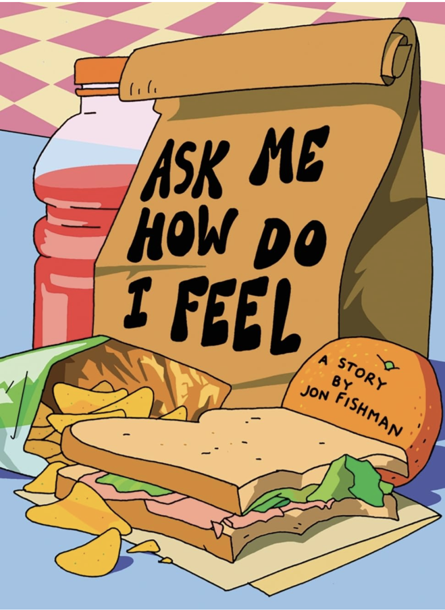 Ask Me How Do I Feel: A Look Into the Story Behind Mr. Fishman’s New Book Release